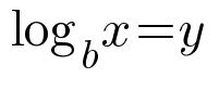 log base b of x equals y