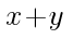 x+y