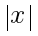 delim{|}{x}{|}