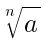 root{n}{a}